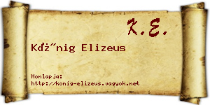 Kőnig Elizeus névjegykártya